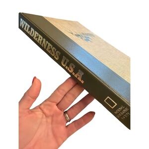 Wilderness U.S.A. 1973 National Geographic Edward Abbey Sigurd Olson Nature Pic
